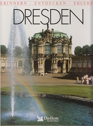 Seller image for Dresden - Erinnern, Entdecken, Erleben Reise- und Geschichtsbuch for sale by Versandantiquariat Nussbaum