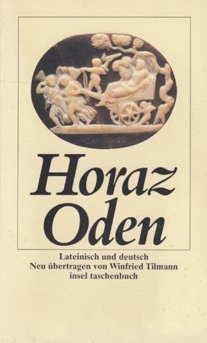 Bild des Verkufers fr Oden : lateinisch und deutsch. neu bertr. und kommentiert von Winfried Tilmann / Insel-Taschenbuch ; 1418 zum Verkauf von Versandantiquariat Nussbaum