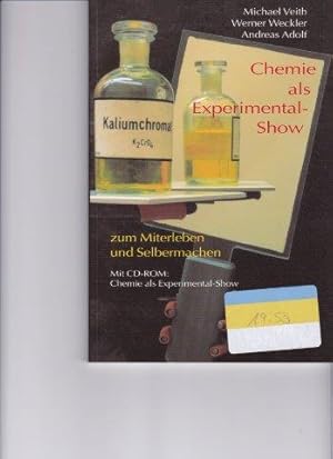 Seller image for Chemie als Experimental-Show. for sale by Antiquariat am Flughafen