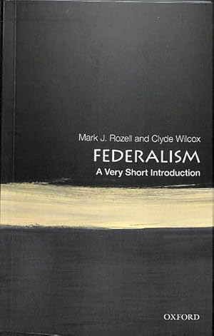Bild des Verkufers fr Federalism : A Very Short Introduction zum Verkauf von GreatBookPrices