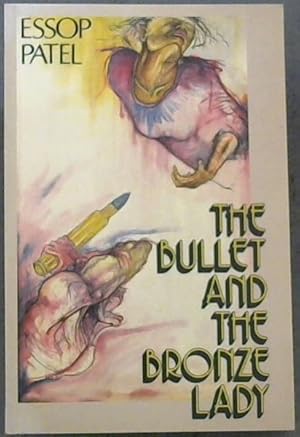 Seller image for The Bullet and the Bronze Lady for sale by Chapter 1