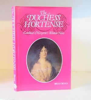Seller image for The Duchess Hortense: Cardinal Mazarin's Wanton Niece for sale by BRIMSTONES