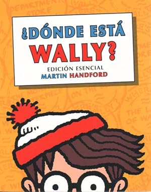 Seller image for Dnde est Wally?/ Where's Wally : Edicin Esencial/ Essential Edition -Language: spanish for sale by GreatBookPrices