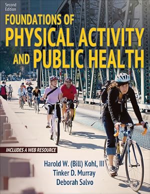 Immagine del venditore per Foundations of Physical Activity and Public Health venduto da GreatBookPrices