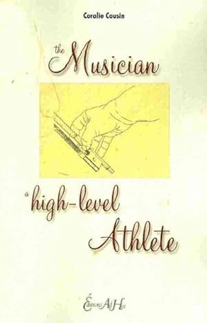 Seller image for Musician, a High-Level Athlete for sale by GreatBookPrices