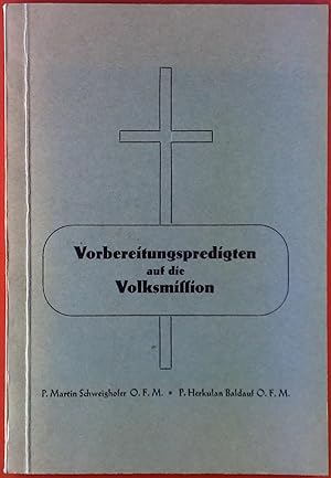 Seller image for Vorbereitungspredigten auf die Volksmission. for sale by biblion2