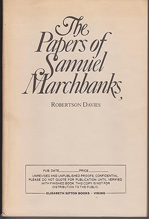 Seller image for The Papers of Samuel Marchbanks for sale by Beasley Books, ABAA, ILAB, MWABA