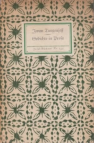 Gedichte in Prosa. / Iwan Turgenjew; Übertragung: Theodor Commichau; Insel- Bücherei, Nr. 259[1A]