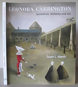 Immagine del venditore per Leonora Carrington: Surrealism, Alchemy and Art. venduto da David Strauss