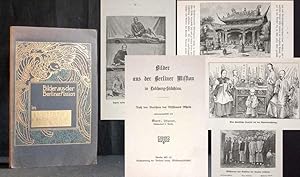 Bilder aus der Berliner Mission in Lukhang-Südchina. Nach den Berichten des Missionars Rhein zusa...