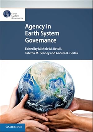 Imagen del vendedor de Agency in Earth System Governance a la venta por GreatBookPrices