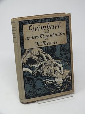 Bild des Verkufers fr Grimbart und andere Tiergeschichten zum Verkauf von Antiquariat Hans Wger