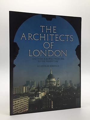 Architects of London and Their Buildings from 1066 to the Present Day