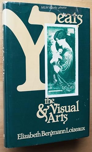 Image du vendeur pour Yeats and the Visual Arts mis en vente par Ulysses Books, Michael L. Muilenberg, Bookseller