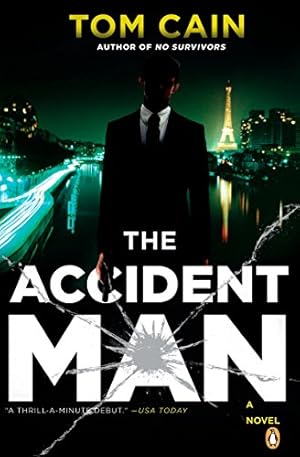 Imagen del vendedor de The Accident Man: A Novel (A Samuel Carver Novel) (Hardcover) a la venta por InventoryMasters