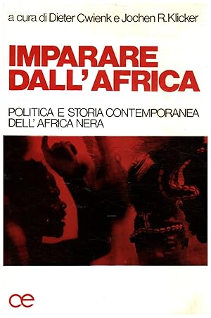 Immagine del venditore per Imparare dall'Africa Politica e storia contemporanea dell'Africa nera venduto da Di Mano in Mano Soc. Coop