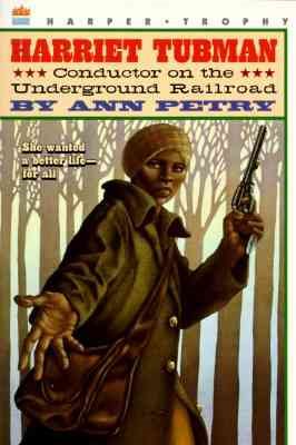 Bild des Verkufers fr Harriet Tubman : Conductor on the Underground Railroad zum Verkauf von GreatBookPrices