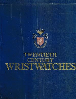 Seller image for TWENTIETH CENTURY WRISTWATCHES for sale by Books on the Boulevard