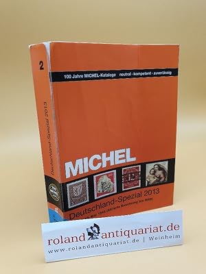 Immagine del venditore per MICHEL-Katalog-Deutschland-Spezial 2013 Band 2 venduto da Roland Antiquariat UG haftungsbeschrnkt