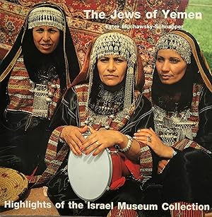 Imagen del vendedor de The Jews of Yemen: Highlights of the Israel Museum Collection a la venta por Islamic Art Books