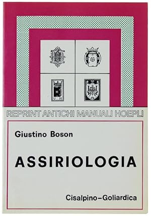 ASSIRIOLOGIA. Elementi di grammatica, sillabario, crestomazia e dizionarietto.: