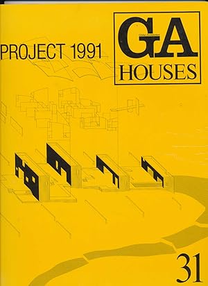 Bild des Verkufers fr GA Houses 31 - Global Architecture - No. 9 September 1991. - Project 1991 zum Verkauf von Melzers Antiquarium