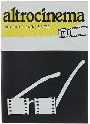 ALTROCINEMA. Bimestrale di cinema & altro. N. 0, Ottobre 1985.: