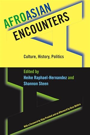 Image du vendeur pour Afroasian Encounters : Culture, History, Politics mis en vente par GreatBookPrices