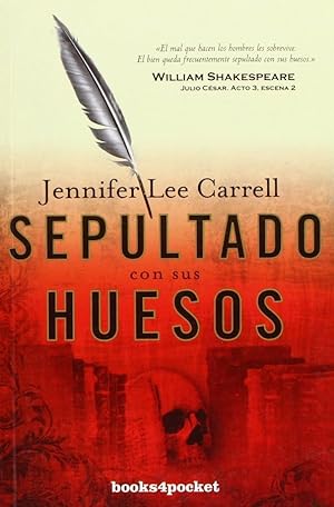 Seller image for Sepultado Con Sus Huesos (Books4pocket Narrativa) (Spanish Edition) for sale by Von Kickblanc
