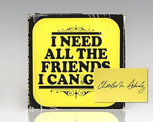 I Need All The Friends I Can Get.