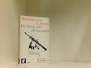 William Shakespeare: Coriolan. Dichtung und Wahrheit.