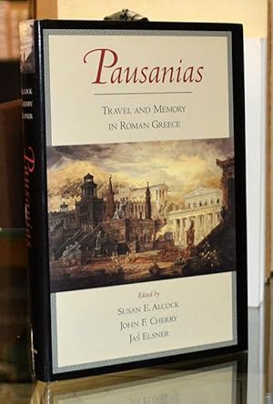 Seller image for Pausanias: Travel and Memory in Roman Greece for sale by The Isseido Booksellers, ABAJ, ILAB