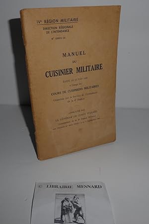 Manuel du cuisinier militaire édité le 15 juin 1952 à l'usage des cours de cuisineirs militaires ...