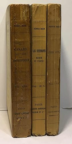 Peer Gynt poème dramatique en cinq actes + Les revenants - Maisons de Poupée + Le canard sauvage ...