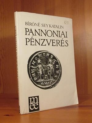 Pannoniai Pénzvereés.