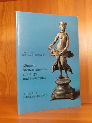 Römische Bronzestatuetten aus Augst und Kaiseraugst (= Augster Museumshefte 5).