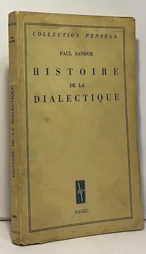 Imagen del vendedor de Histoire de la dialectique --- collection penses a la venta por crealivres