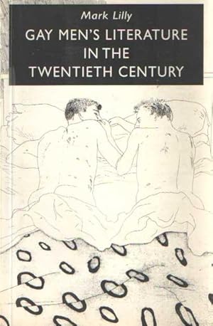 Imagen del vendedor de Gay Men's Literature in the Twentieth Century a la venta por Bij tij en ontij ...