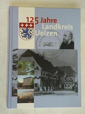 125 Jahre Landkreis Uelzen