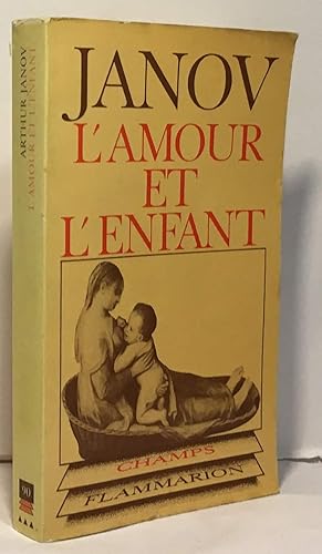 L'amour et l'enfant