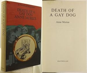 Seller image for DEATH OF A GAY DOG. for sale by Francis Edwards ABA ILAB