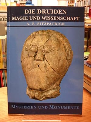 Bild des Verkufers fr Die Druiden - Magie und Wissenschaft, aus dem Englischen von Karlheinz Diel, zum Verkauf von Antiquariat Orban & Streu GbR