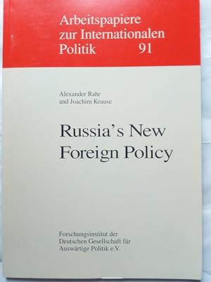 Bild des Verkufers fr Russia's new Foreign Policy. Arbeitspapiere zur internationalen Politik 91 zum Verkauf von Versandantiquariat Jena