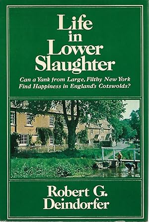 Seller image for Life in Lower Slaughter for sale by Cher Bibler