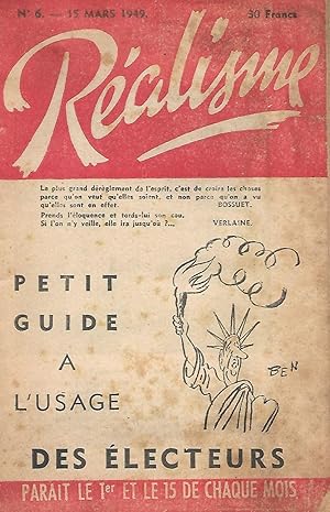 Image du vendeur pour Ralisme No. 6 - 15 mars 1949 - Petit guide  l'usage des lecteurs mis en vente par LES TEMPS MODERNES