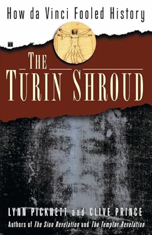 Bild des Verkufers fr Turin Shroud : How Da Vinci Fooled History zum Verkauf von GreatBookPrices