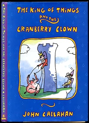 Bild des Verkufers fr The King of Things and The Cranberry Crown zum Verkauf von Little Stour Books PBFA Member