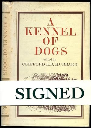 Immagine del venditore per A Kennel of Dogs [Signed] venduto da Little Stour Books PBFA Member