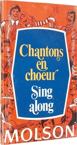 MOLSON - Chantons en choeur / Sing along