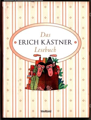 Das Erich-Kästner-Lesebuch. Erich Kästner. Mit Illustrationen von Karsten Teich. Red.: Carmen Dol...